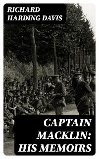 Cover Captain Macklin: His Memoirs