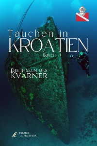 Cover Tauchen in Kroatien - Kvarner