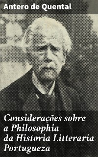 Cover Considerações sobre a Philosophia da Historia Litteraria Portugueza