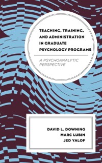 Cover Teaching, Training, and Administration in Graduate Psychology Programs