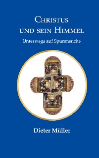 Cover Christus und sein Himmel