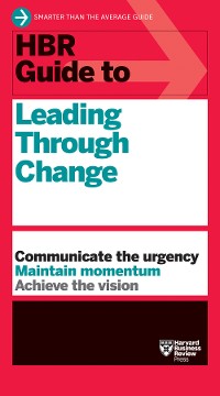 Cover HBR Guide to Leading Through Change