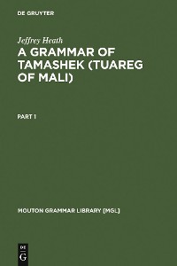 Cover A Grammar of Tamashek (Tuareg of Mali)