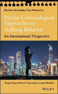 Cover Psycho-Criminological Approaches to Stalking Behavior