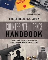 Cover The Official U.S. Army Counterintelligence Handbook
