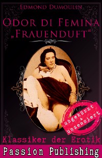 Cover Klassiker der Erotik 47: Odur di Femina - Frauenduft