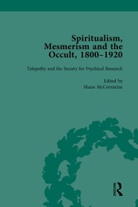 Cover Spiritualism, Mesmerism and the Occult, 1800–1920 Vol 4