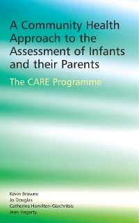 Cover A Community Health Approach to the Assessment of Infants and their Parents
