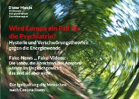 Cover Wird Europa ein Fall für die Psychiatrie? Hysterie und Verschwörungstheorien gegen die Energiewende.