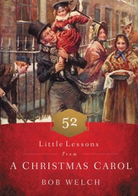 Cover 52 Little Lessons from a Christmas Carol