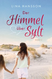 Cover Der Himmel über Sylt: Lara