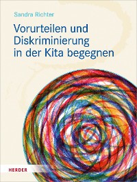 Cover Vorurteilen und Diskriminierung in der Kita begegnen