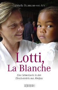 Cover Lotti, La Blanche