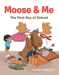 Cover Moose & Me