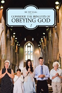 Cover Consider the Benefits of Obeying God