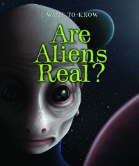 Cover Are Aliens Real?