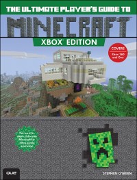 Cover Ultimate Player's Guide to Minecraft - Xbox Edition, The