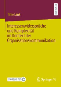 Cover Interessenwidersprüche und Komplexität im Kontext der Organisationskommunikation