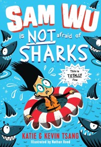 Cover Sam Wu is NOT Afraid of Sharks!