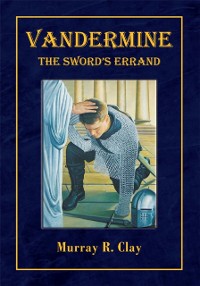 Cover Vandermine: the Sword's Errand