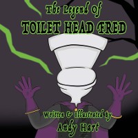 Cover The Legend of Toilet Head Fred