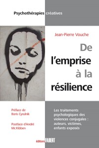 Cover De l''emprise à la résilience