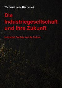 Cover Die Industriegesellschaft und ihre Zukunft