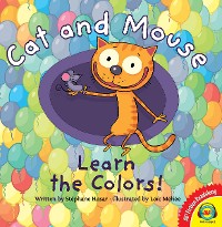 Cover Cat and Mouse Learn the Colors!