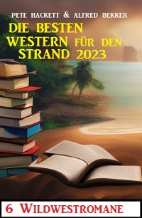 Cover Die besten Western für den Strand 2023:
