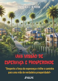 Cover Uma missão de esperança e prosperidade