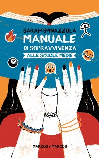 Cover Manuale di sopravvivenza alle scuole medie