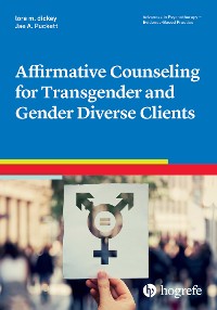 Cover Affirmative Counseling for Transgender and Gender Diverse Clients