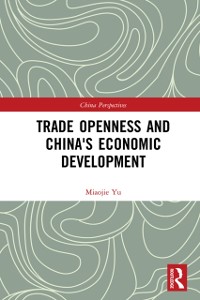 Cover Trade Openness and China's Economic Development