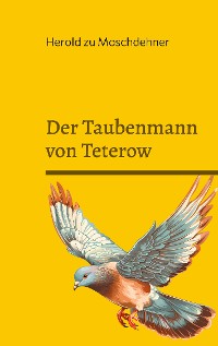 Cover Der Taubenmann von Teterow