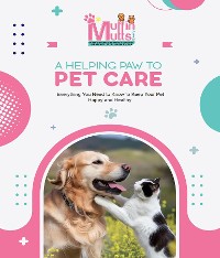 Cover A Helping Paw To Pet Care