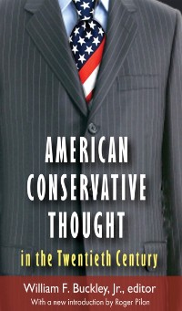 Cover American Conservative Thought in the Twentieth Century