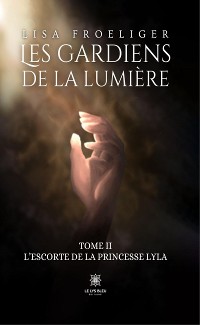 Cover Les gardiens de la lumière - Tome II