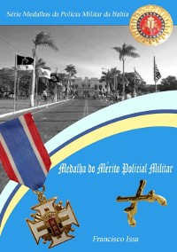 Cover Série Medalhas Da Polícia Militar Da Bahia