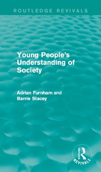 Cover Young People''s Understanding of Society (Routledge Revivals)