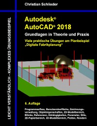 Cover Autodesk AutoCAD 2018 - Grundlagen in Theorie und Praxis