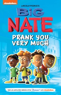 Cover Big Nate: Prank You Very Much