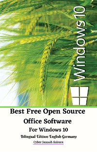 Cover Best Free Open Source Office Software For Windows 10 Bilingual Edition English Germany