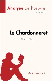 Cover Le Chardonneret de Donna Tartt (Analyse de l'œuvre)