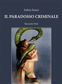 Cover Il paradosso criminale