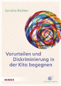 Cover Vorurteilen und Diskriminierung in der Kita begegnen