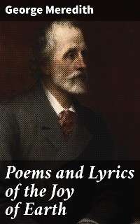 Cover Poems and Lyrics of the Joy of Earth
