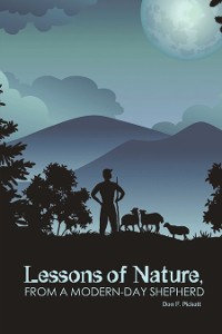 Cover Lessons of Nature, from a Modern-Day Shepherd