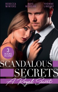 Cover Scandalous Secrets: A Royal Secret