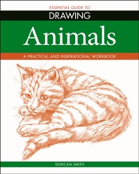 Cover Essential Guide to Drawing: Animals