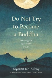 Cover Do Not Try to Become a Buddha